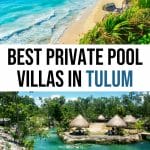Best Hotels in Tulum with Private Pool 8