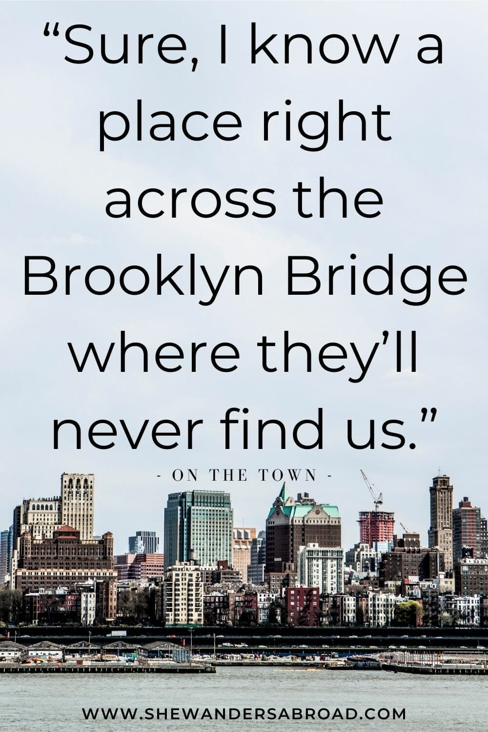 Best Quotes About Brooklyn Bridge