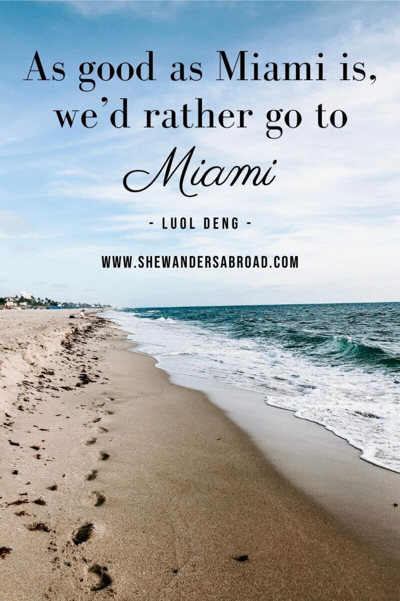 Short Quotes About Miami