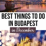 16 Festive Things to Do in Budapest in December