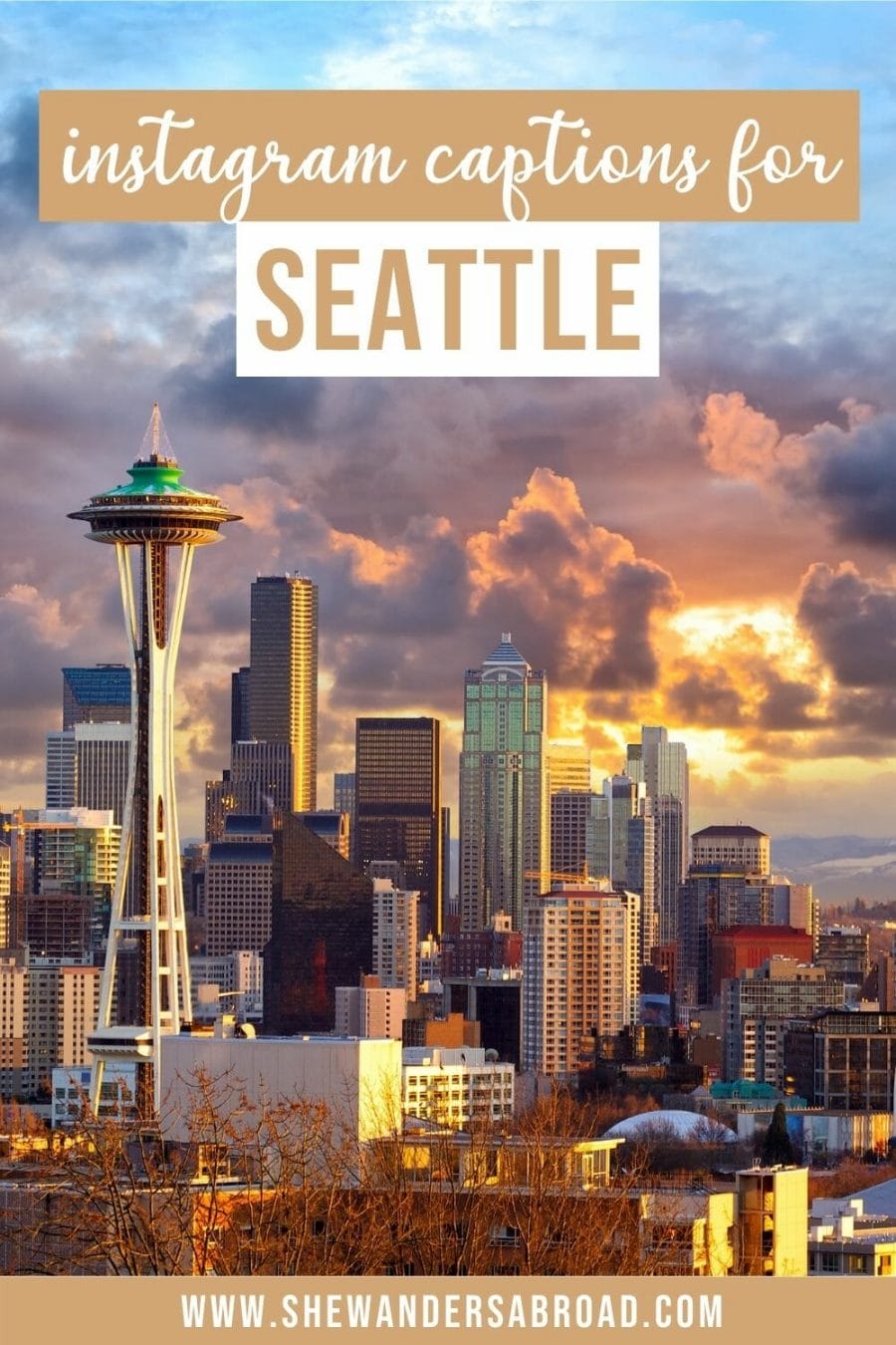 105 Best Seattle Quotes & Seattle Captions for Instagram | She Wanders  Abroad