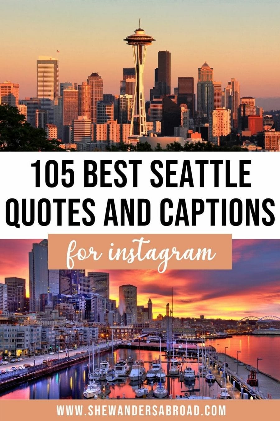 Best Seattle Quotes & Seattle Captions