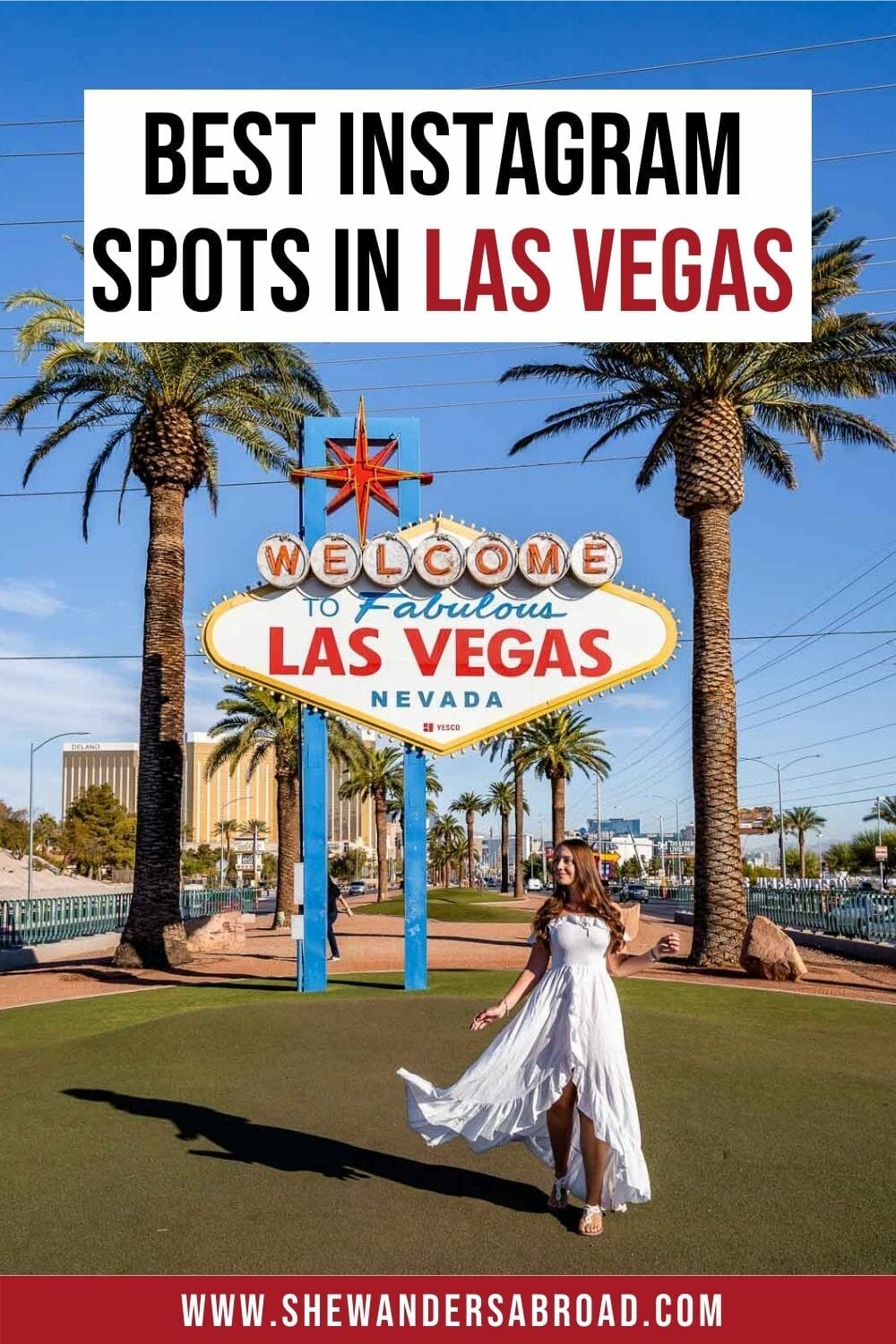 12 Best Las Vegas Instagram Spots for Epic Photos