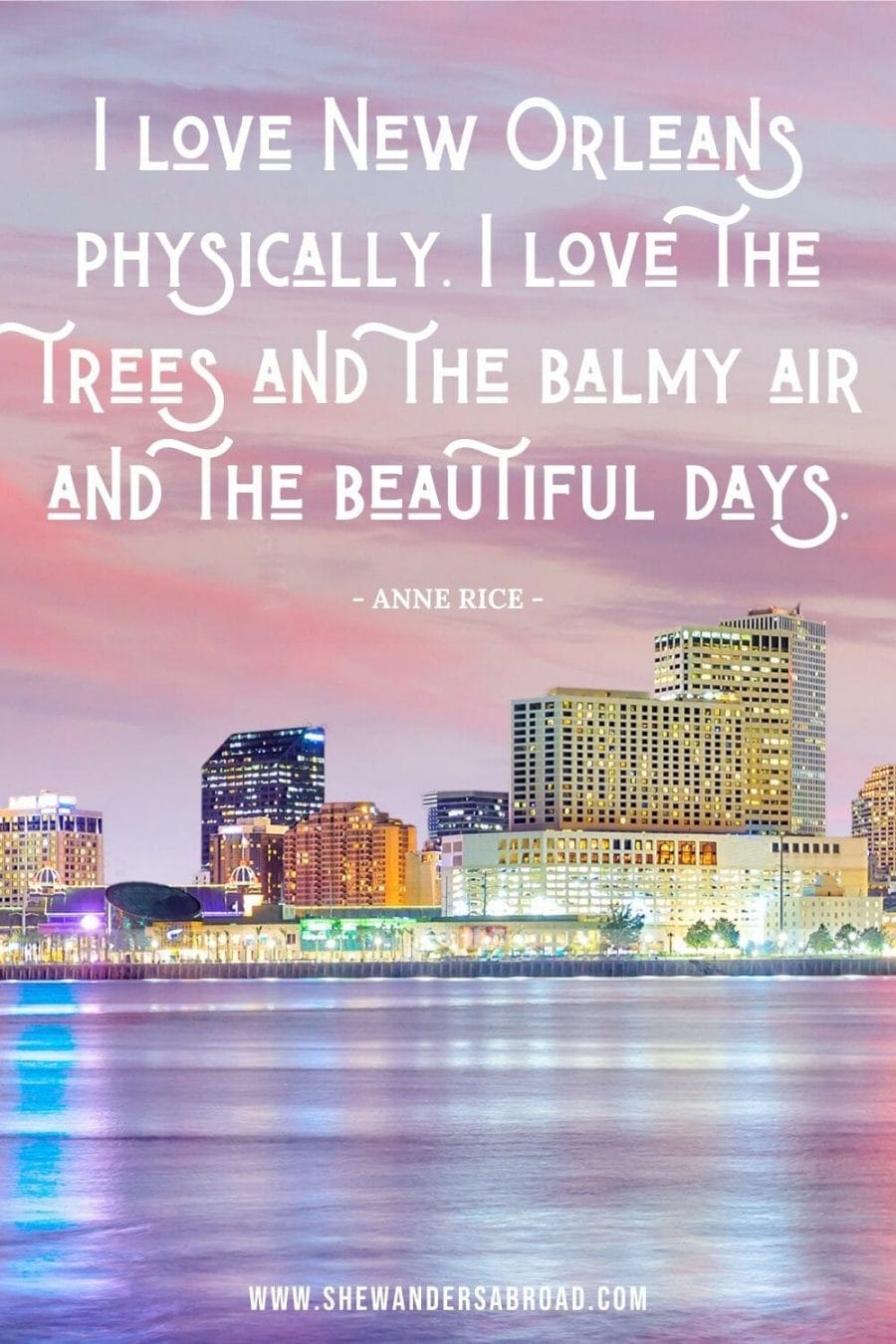 New Orleans Love Quotes