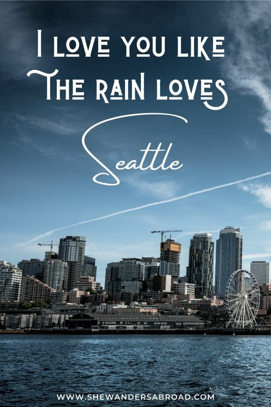 Best Seattle Instagram Captions