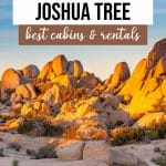 16 Best Joshua Tree Cabins & Vacation Rentals