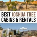 16 Best Joshua Tree Cabins & Vacation Rentals