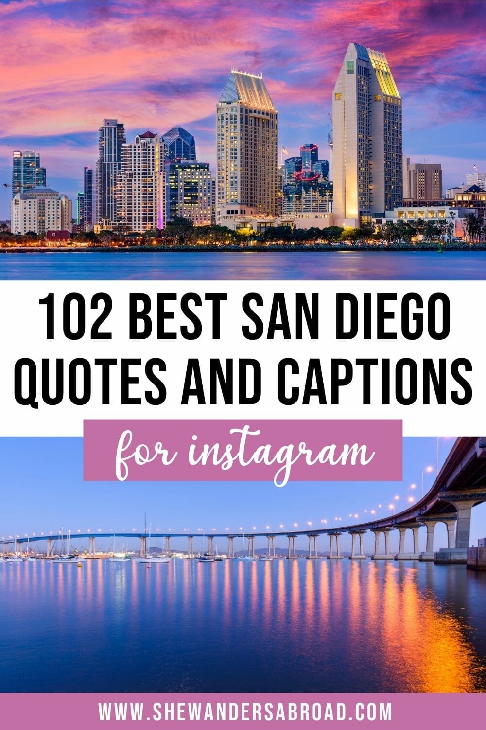 102 San Diego Quotes & Captions for Instagram