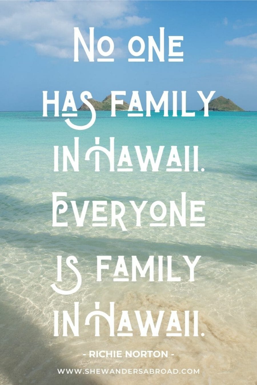 Famous Hawaii Sayings