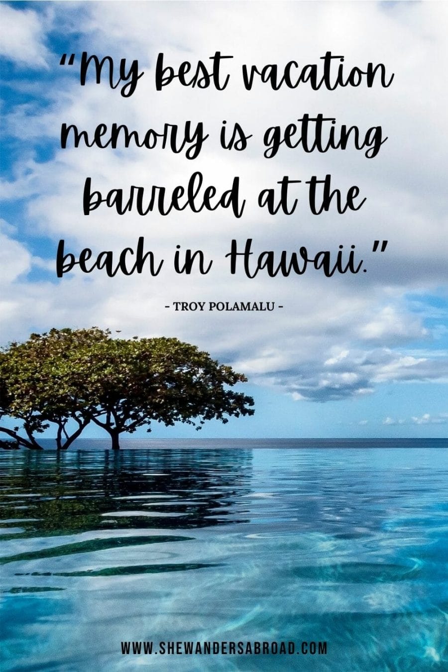 Inspirational Hawaii Quotes for Instagram