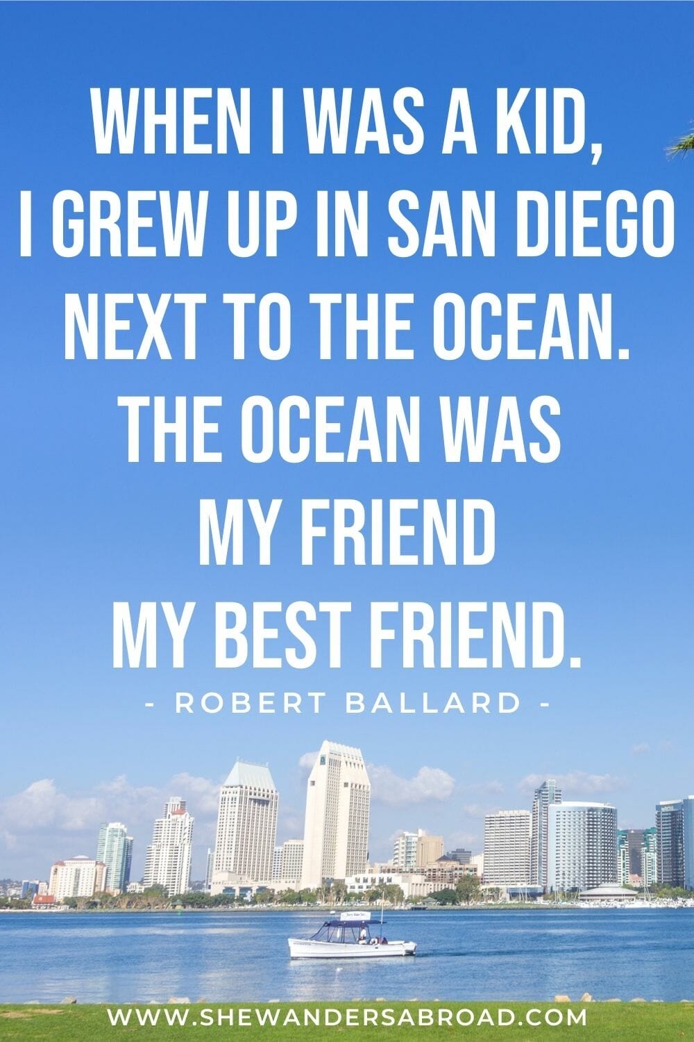 Best San Diego Quotes for Instagram