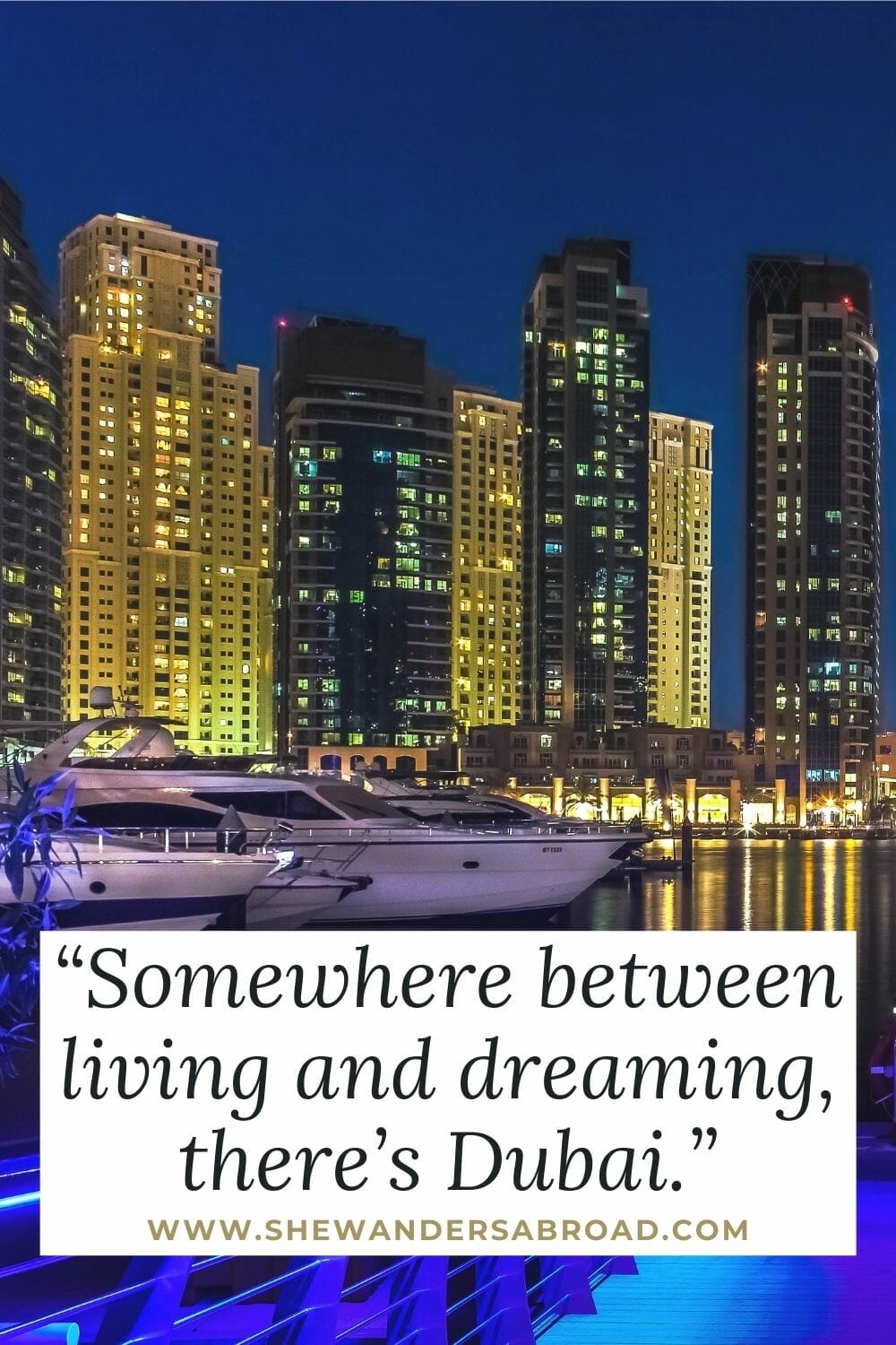Stunning Dubai Captions for Instagram