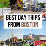 13 Best Day Trips from Boston You Can't Miss