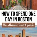 How to Spend One Day in Boston: Itinerary & Best Things to Do