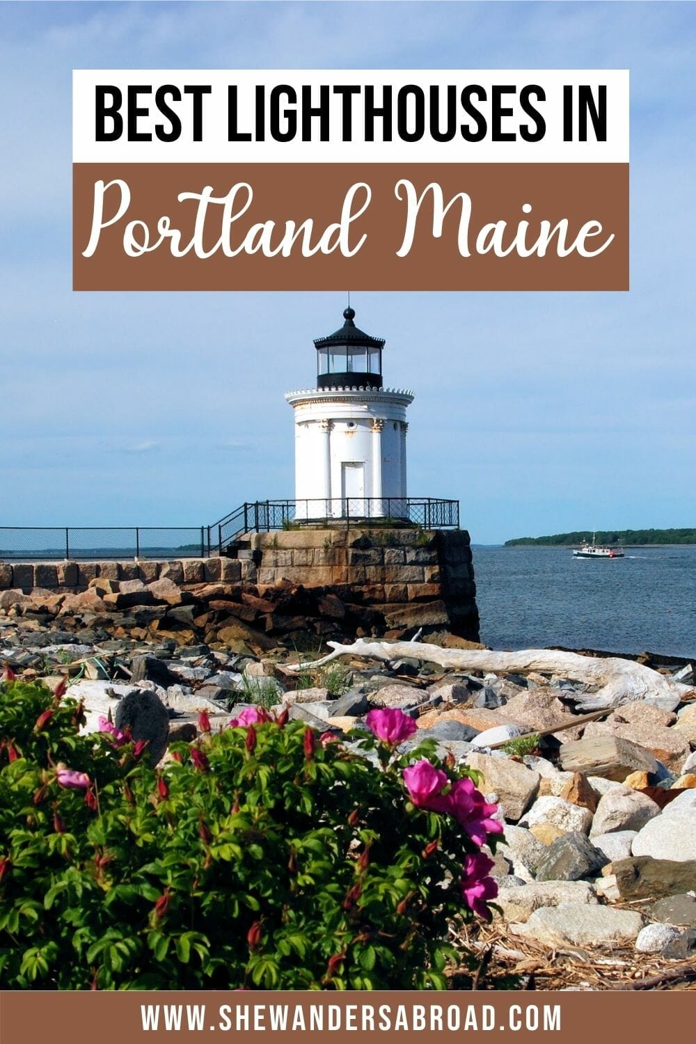 5 Prettiest Lighthouses in Portland Maine You Can’t Miss