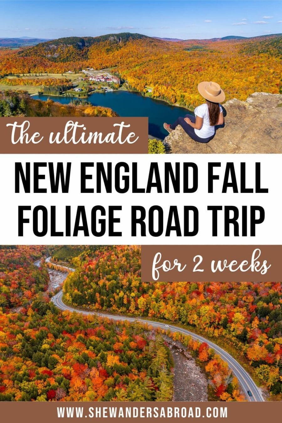 The Perfect New England Fall Road Trip for 2 Weeks