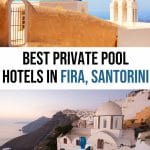 21 Incredible Fira Hotels with Private Pools