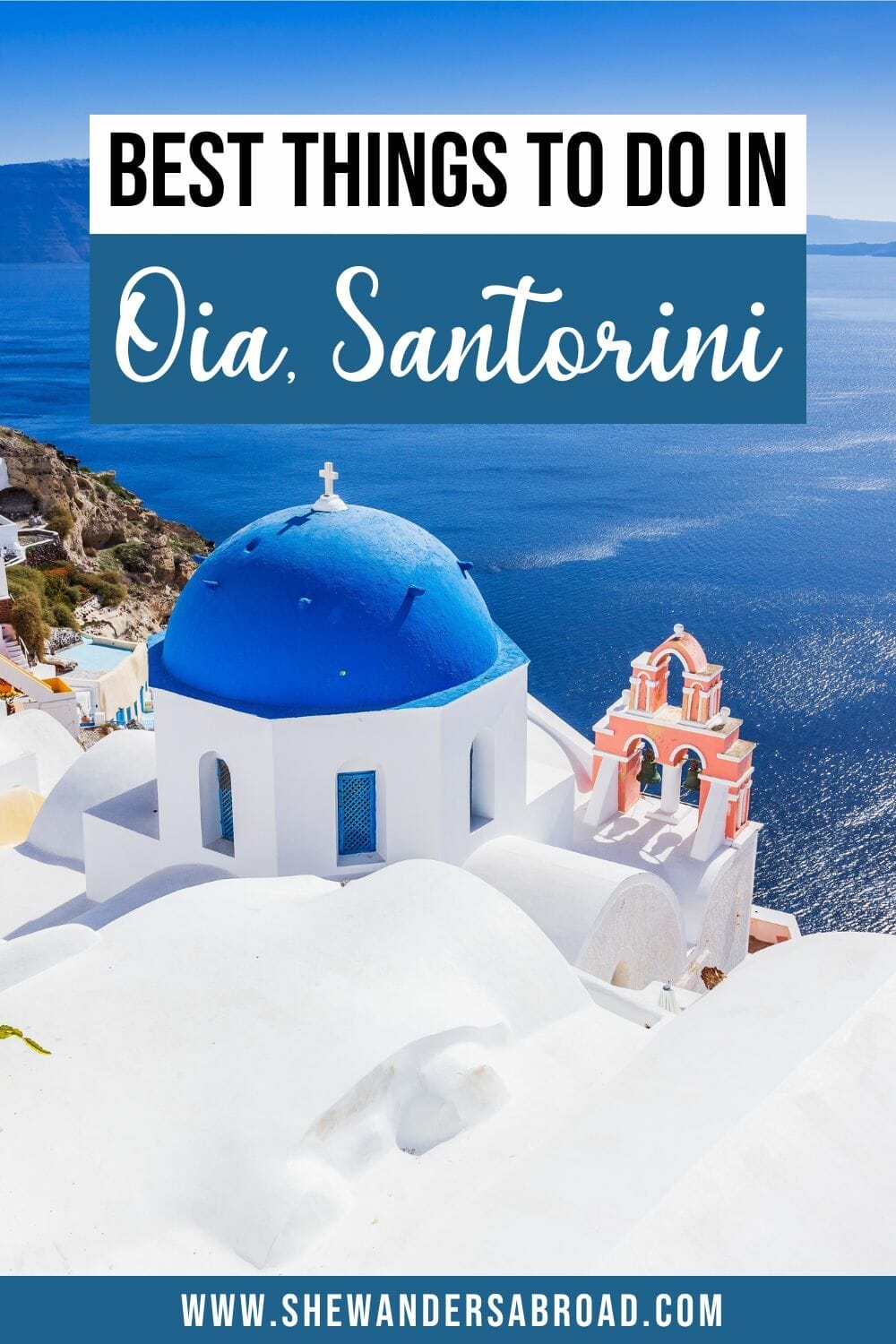 Best Things to Do in Oia Santorini