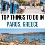21 Exciting Things to Do in Paros You Can’t Miss