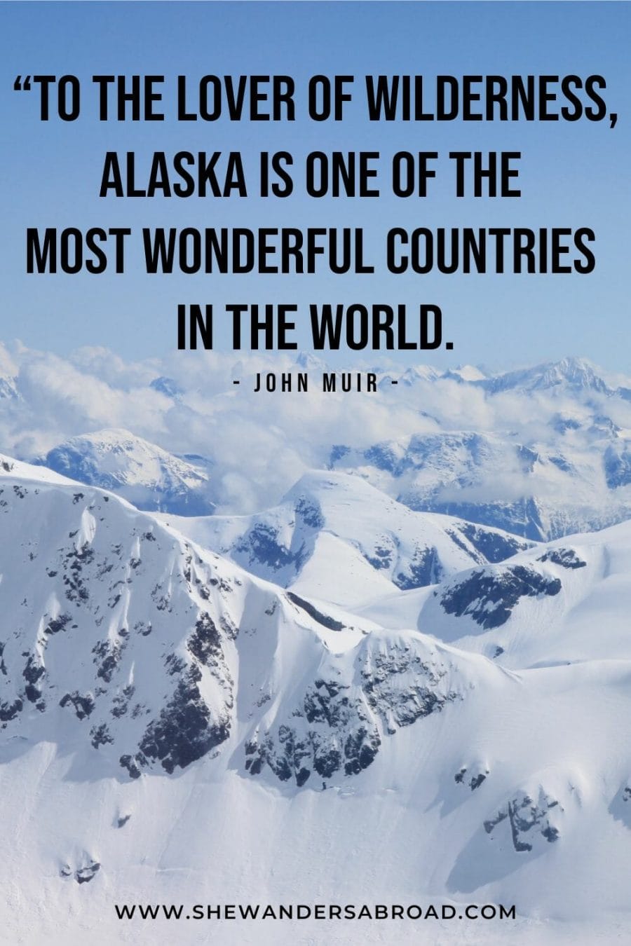 Best Quotes About Alaska for Instagram