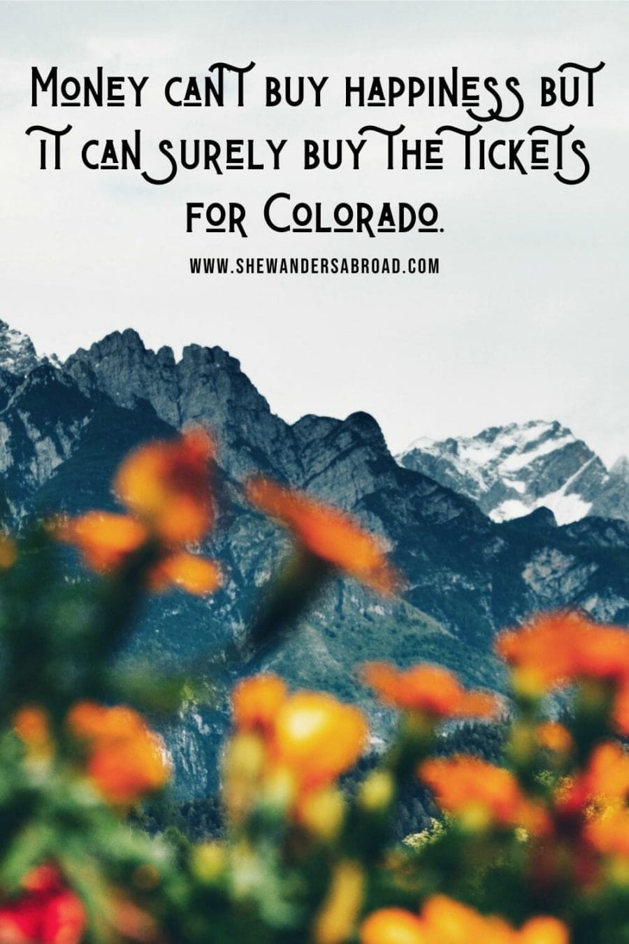 Motivational Colorado Sayings