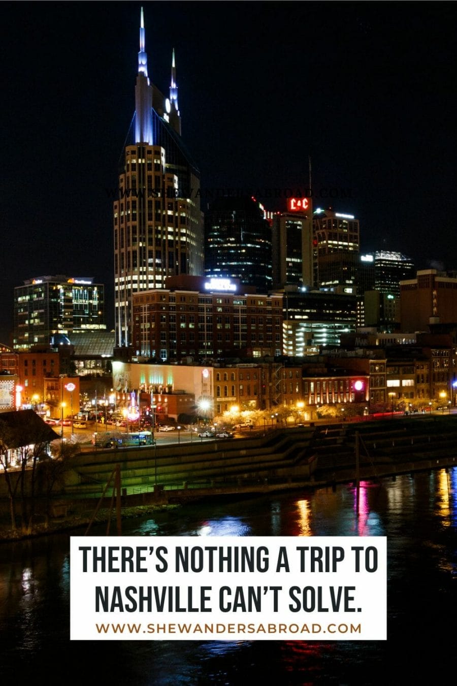 Stunning Nashville Instagram Captions