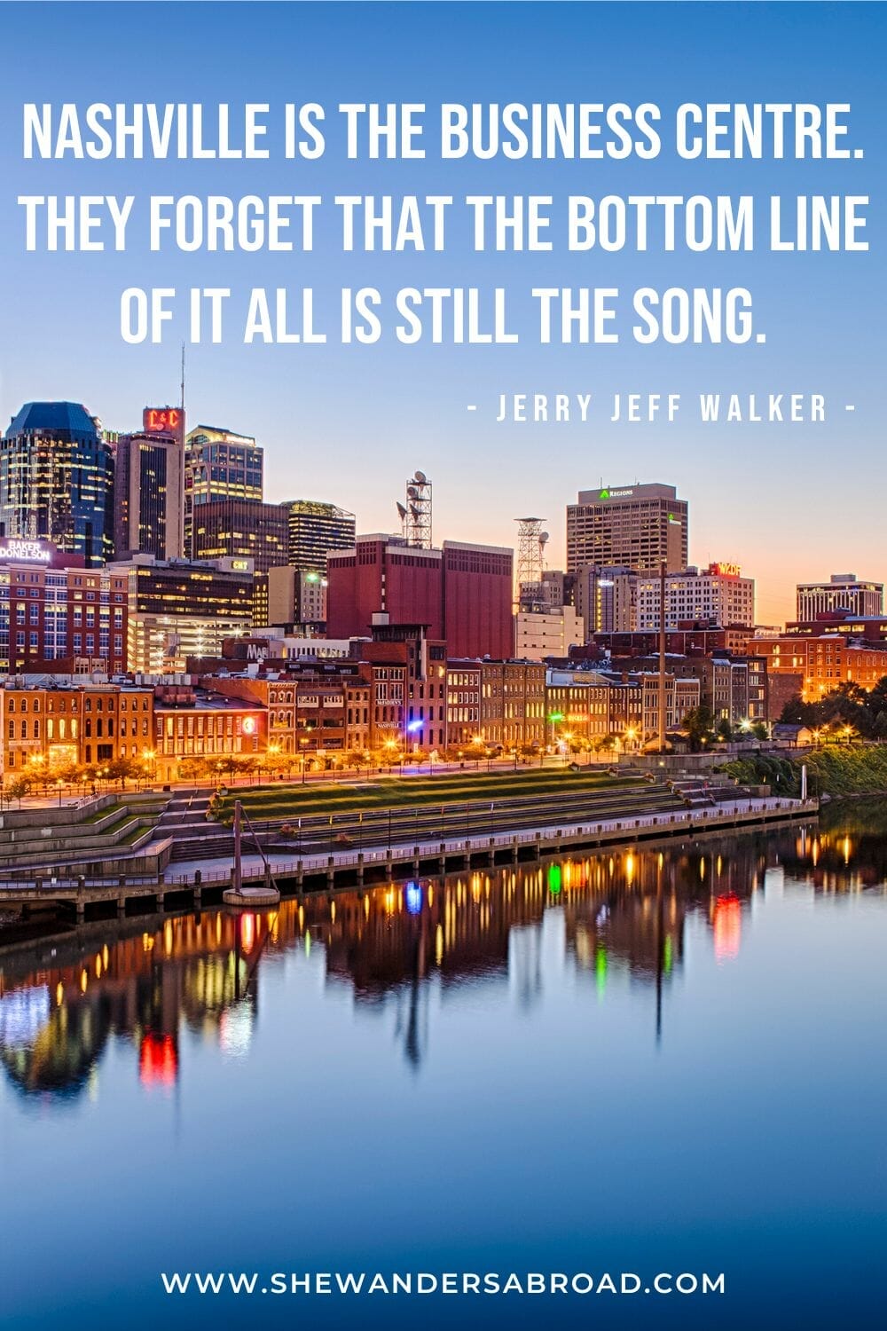 Best Nashville Quotes
