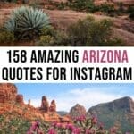 158 Arizona Quotes & Captions for Instagram