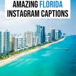 153 Florida Captions for Instagram