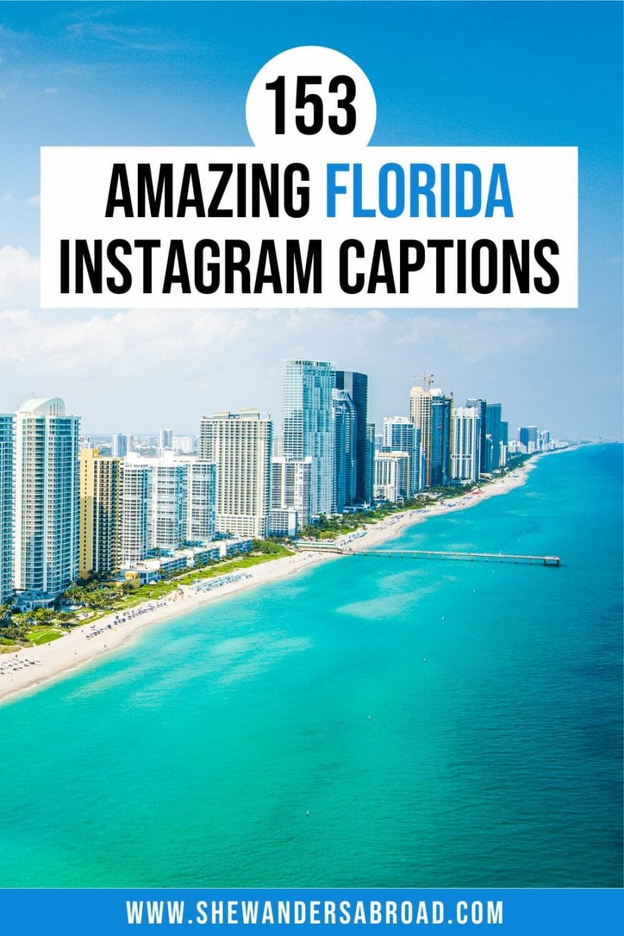153 Florida Captions for Instagram