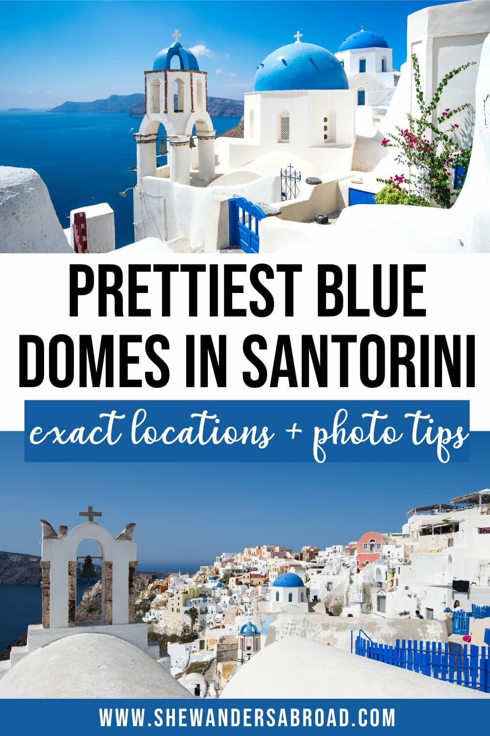 Blue Domes of Santorini: Where to Find & How to Photograph Them