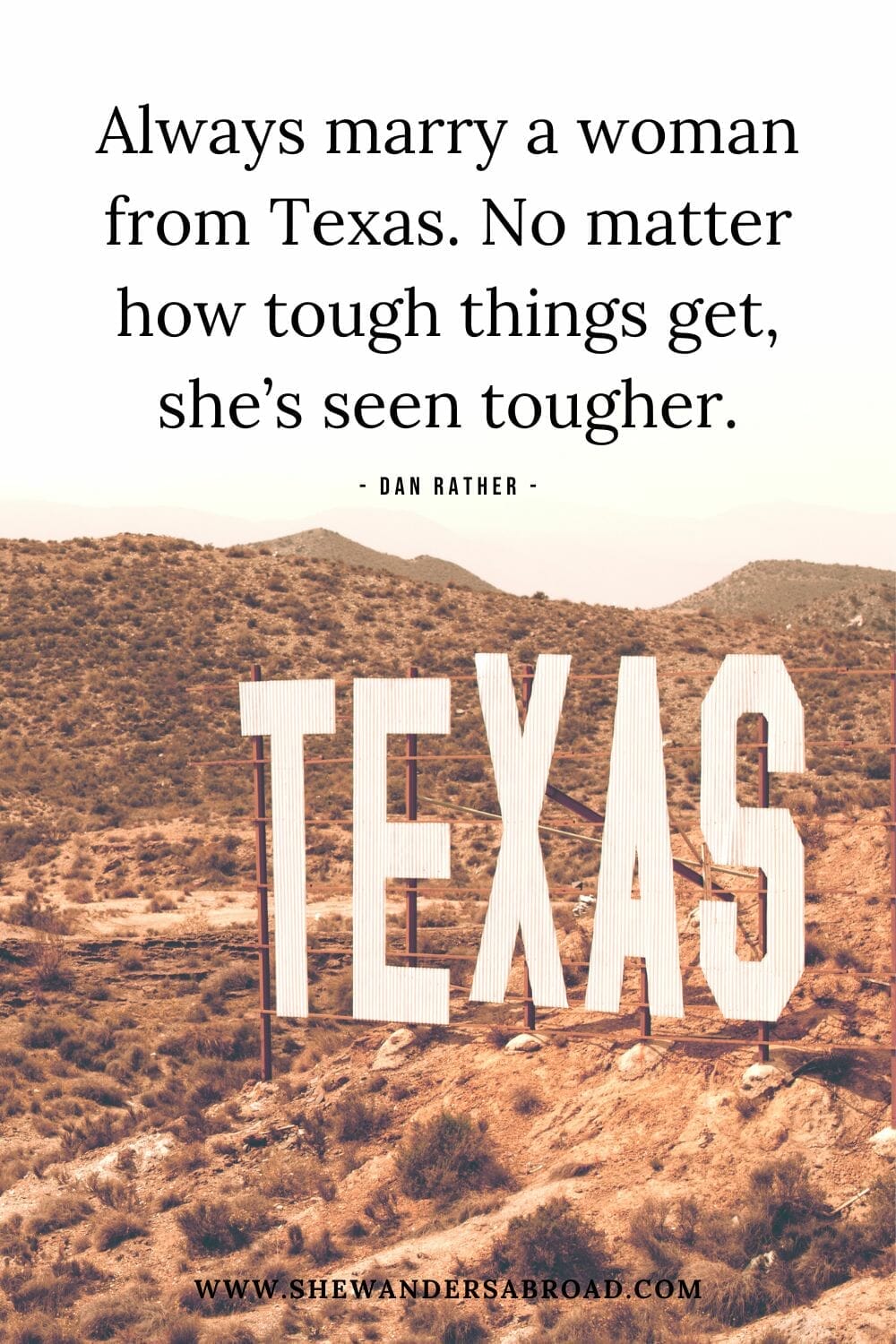 Meaningful Sayings About Texas