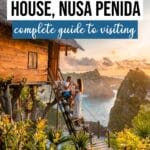 How to Visit the Famous Nusa Penida Treehouse: A Complete Guide