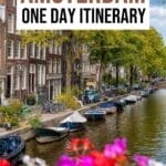 One Day in Amsterdam: How to See the Best of Amsterdam in a Day