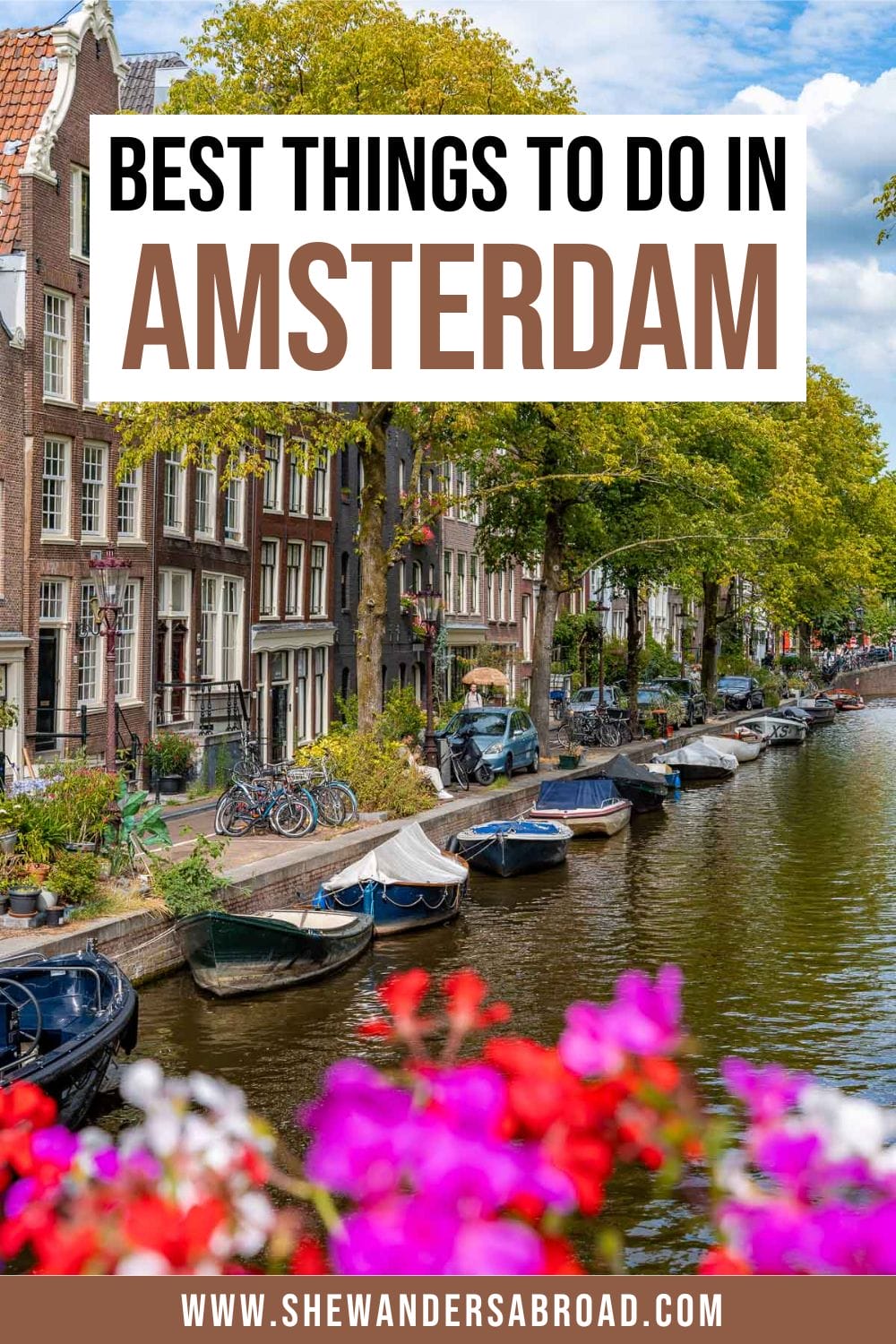 39 Best Things to Do in Amsterdam: The Ultimate Amsterdam Bucket List ...